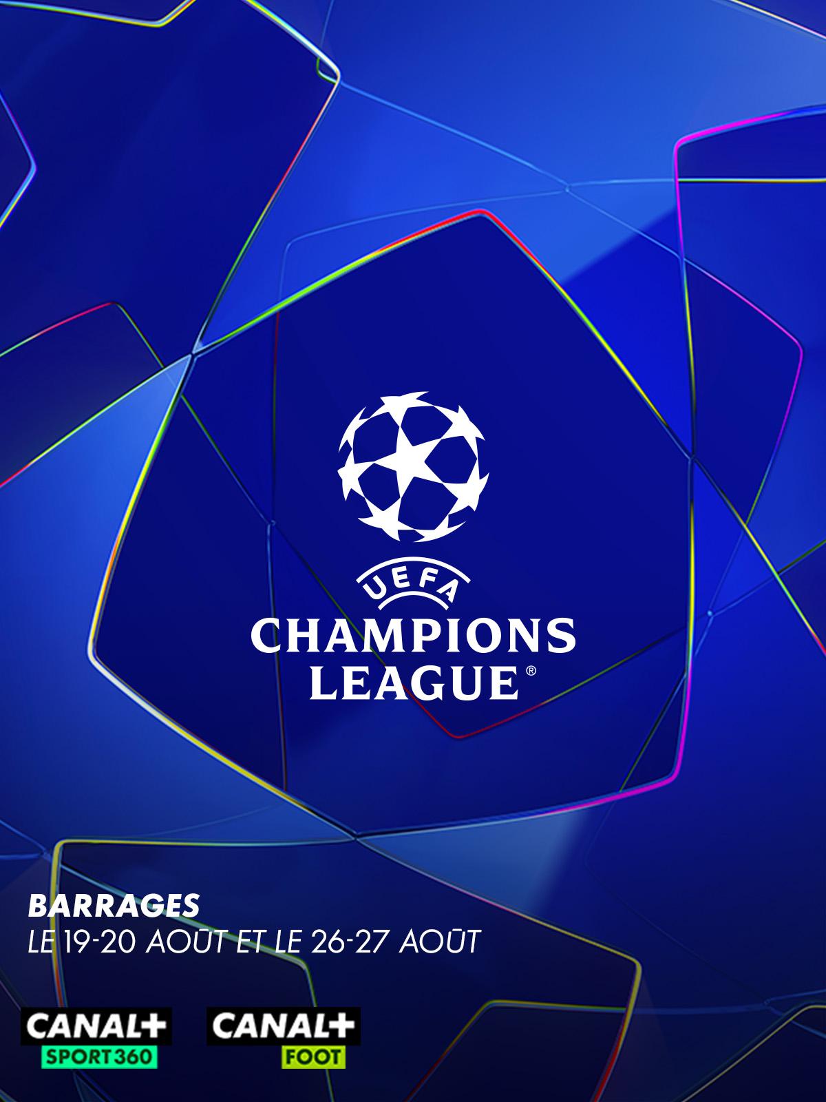Champions league le 19-20 août et le 26-27 août