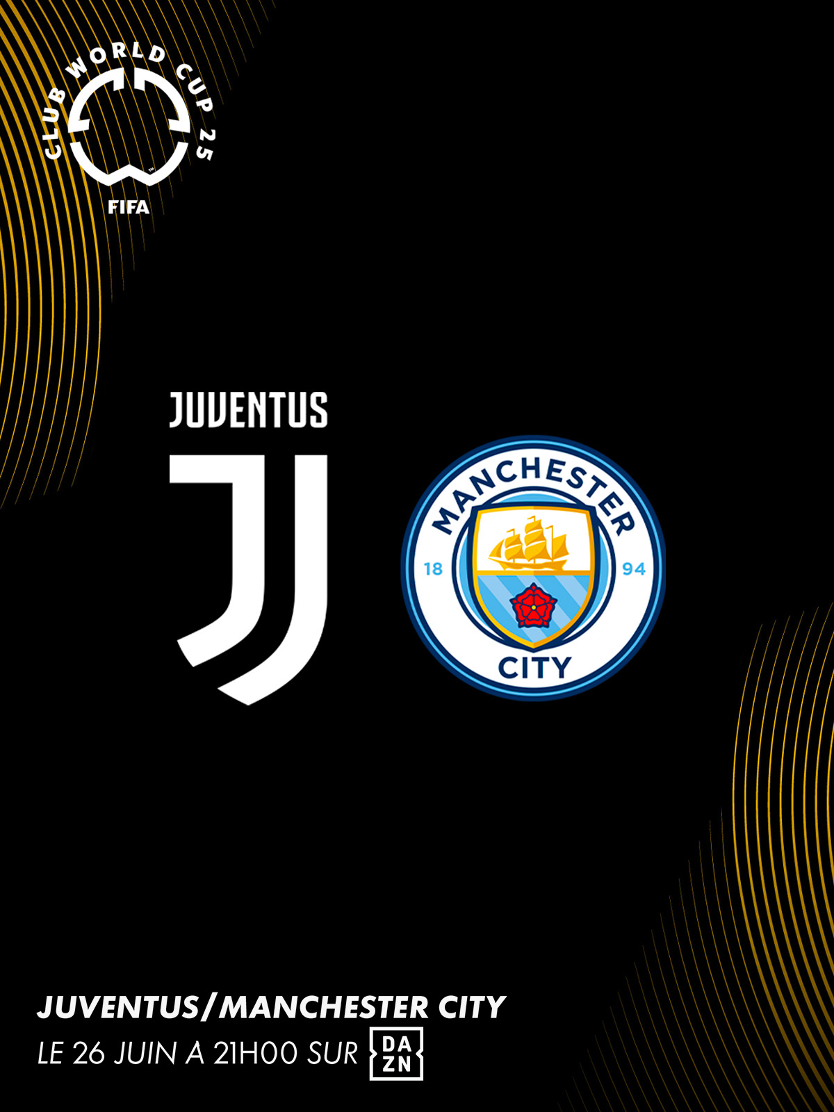 Juventus vs Manchester City 26 juin