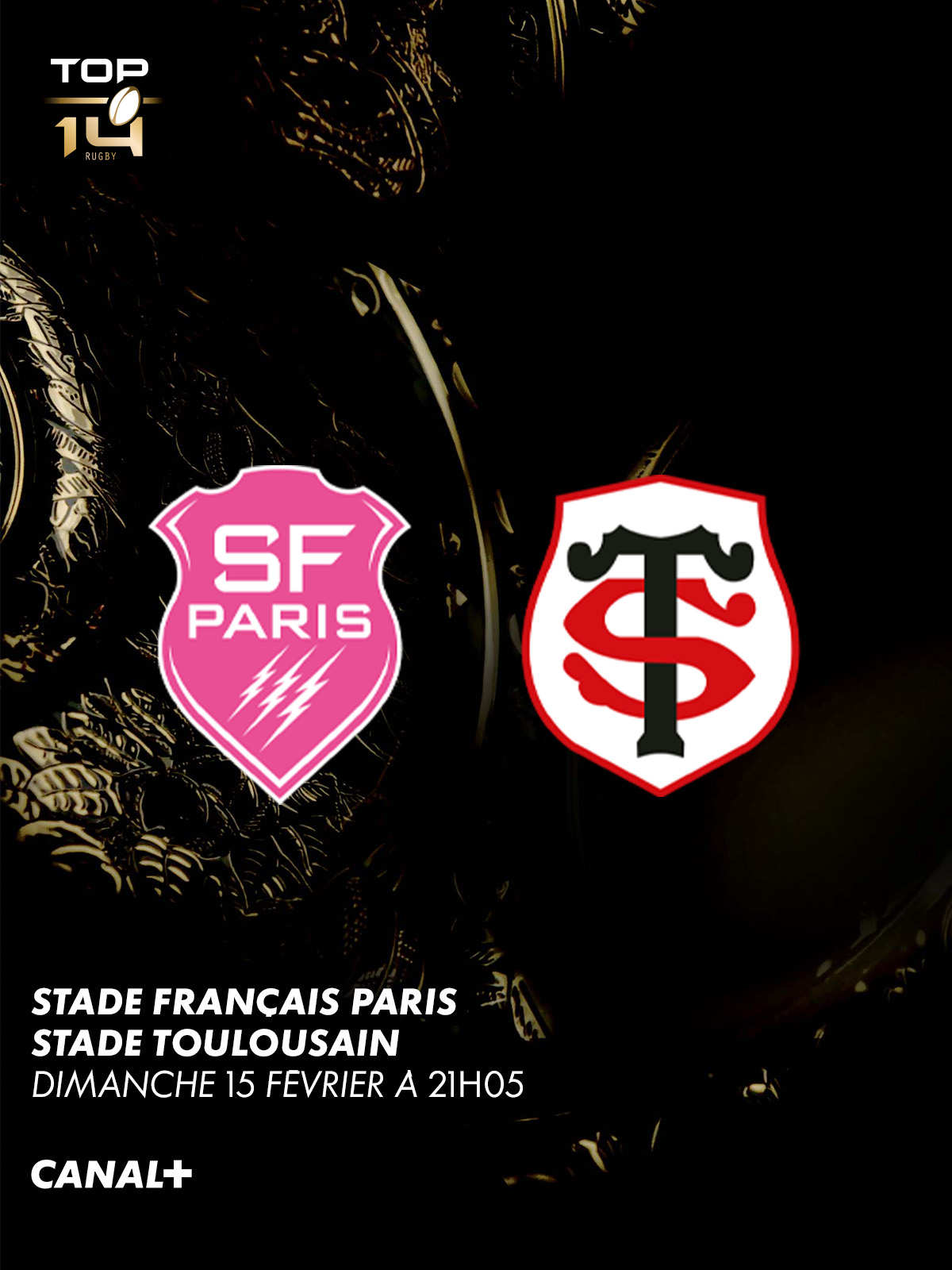 Top 14 - Stade Français vs Stade Toulousain - 15 Février