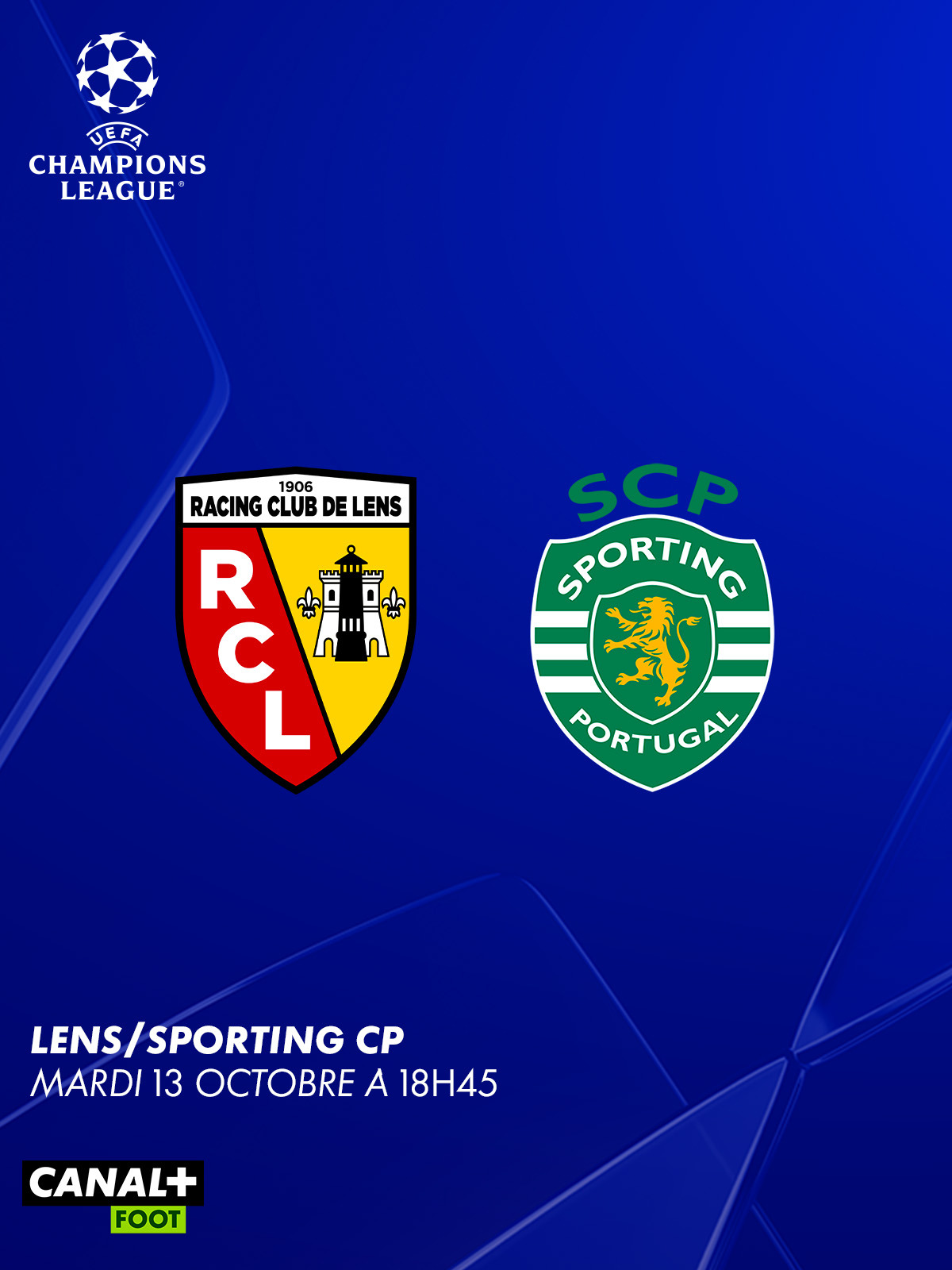 Football - Lens - Sporting CP - Ligue des Champions, 2e journée - mardi 13 octobre, 18h45
