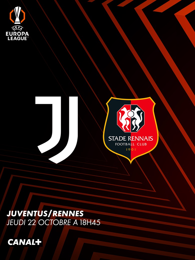 Football - Juventus - Rennes - Ligue Europa - jeudi 22 octobre, 18h45